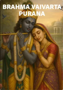 Brahma Vaivarta Purana. Read Vedas, Puranas, Upanishads, Scriptures Online in Telugu, Hindi and English at VedicPeople.com